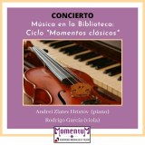 Concierto de música clásica. Ciclo Momentos Clásicos