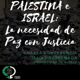 Palestina-Israel: la necesidad de paz con justicia