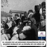 El legado de las Misiones Pedagógicas en las mujeres rurales de la España de los años 30