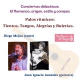 Ciclo El flamenco: origen, estilo y compás. Conciertos didácticos
