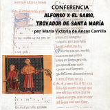 Alfonso X el Sabio, trovador de Santa María