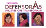 Defensoras, mujeres que transforman