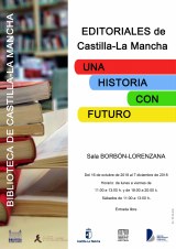 Editoriales de Castilla–La Mancha. Una historia con futuro