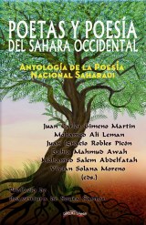 Poetas y poesía del Sahara Occidental: antología de la poesía nacional saharaui