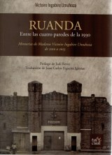 Ruanda: entre las cuatro paredes de la 1930