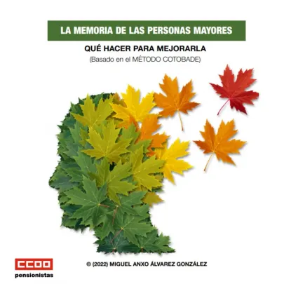 La memoria de las personas mayores. Qué hacer para mejorarla