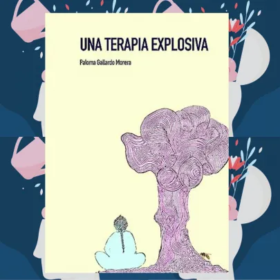Una terapia explosiva