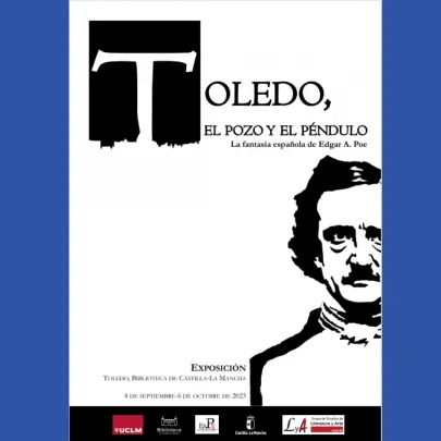 Toledo, el pozo y el péndulo: la fantasía española de Edgar A. Poe