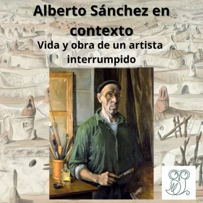 Alberto Sánchez en contexto: Vida y obra de un artista interrumpido