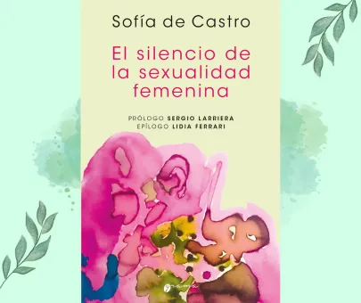 El silencio de la sexualidad femenina