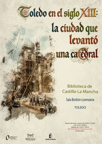 Toledo en el siglo XIII: la ciudad que levantó una catedral