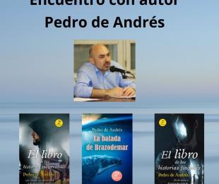 Encuentro con el escritor Pedro de Andrés