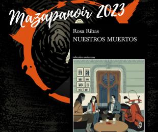 Mazapanoir 2023. Crimen en familia