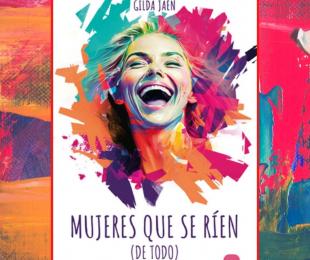 Mujeres que se ríen (de todo)