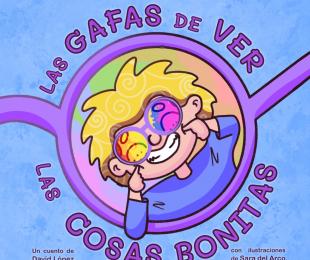 Portada del libro las gafas de ver las cosas bonitas
