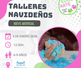 Cartel del taller navideño de nieve artificia EducArte