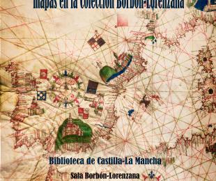 El mundo en papel. Mapas en la Colección Borbón-Lorenzana