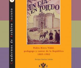 Pedro Riera Vidal, pedagogo y cantor de la República
