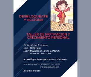 Desbloquéate y Acciona. Taller de motivación y crecimiento personal