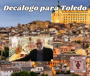 Vigencia del decálogo para Toledo de Juan Sánchez