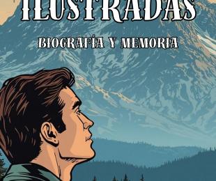 Vidas ilustradas: biografía y memoria