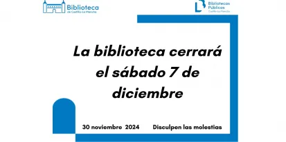 La Biblioteca cerrará los días 6 y 7 de diciembre