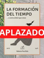 La formación del tiempo o como árbol que crece