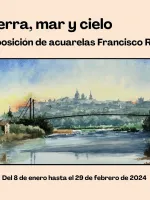 Tierra, mar y cielo: exposición de acuarelas
