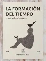 Presentación del libro "La formación del tiempo o como árbol que crece", de Roberto Pisa