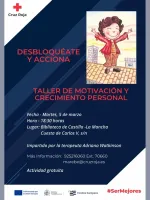 Desbloquéate y Acciona. Taller de motivación y crecimiento personal