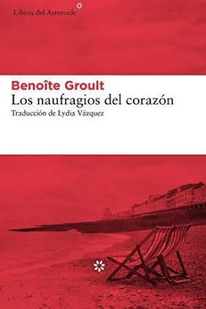 Los naufragios del corazón