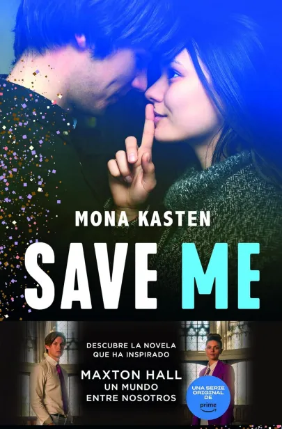 Save me : Solo un beso puede salvarme