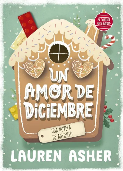 Un amor de diciembre : una novela de adviento