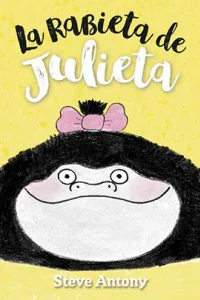 La rabieta de Julieta