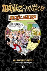 Hachís _ ¡salud! : una aventura de Mortadelo y Filemón