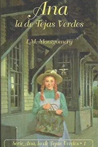 Ana la de Tejas Verdes